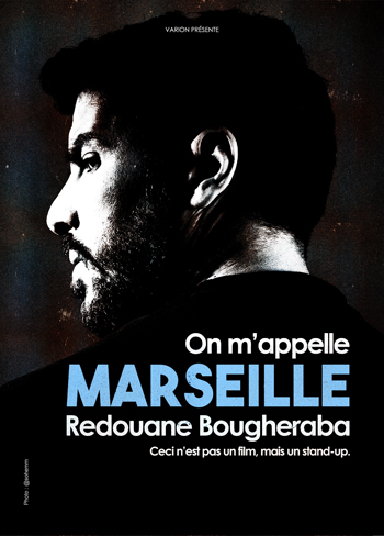 Redouane Bougheraba - On m'appelle Marseille